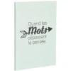 Cahier inscription Les mots dépassent la pensée A4 blanc 184 pages*Gifi New