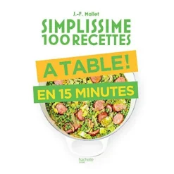 Gifi Livre de recette Simplissime à table en 15 minutes 100 recettes